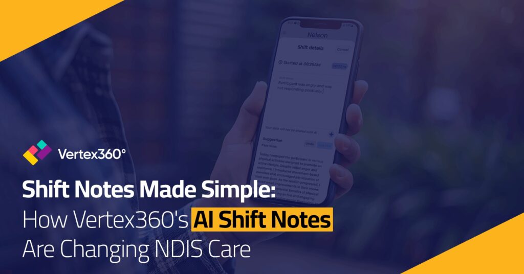 AI Shift Notes for NDIS