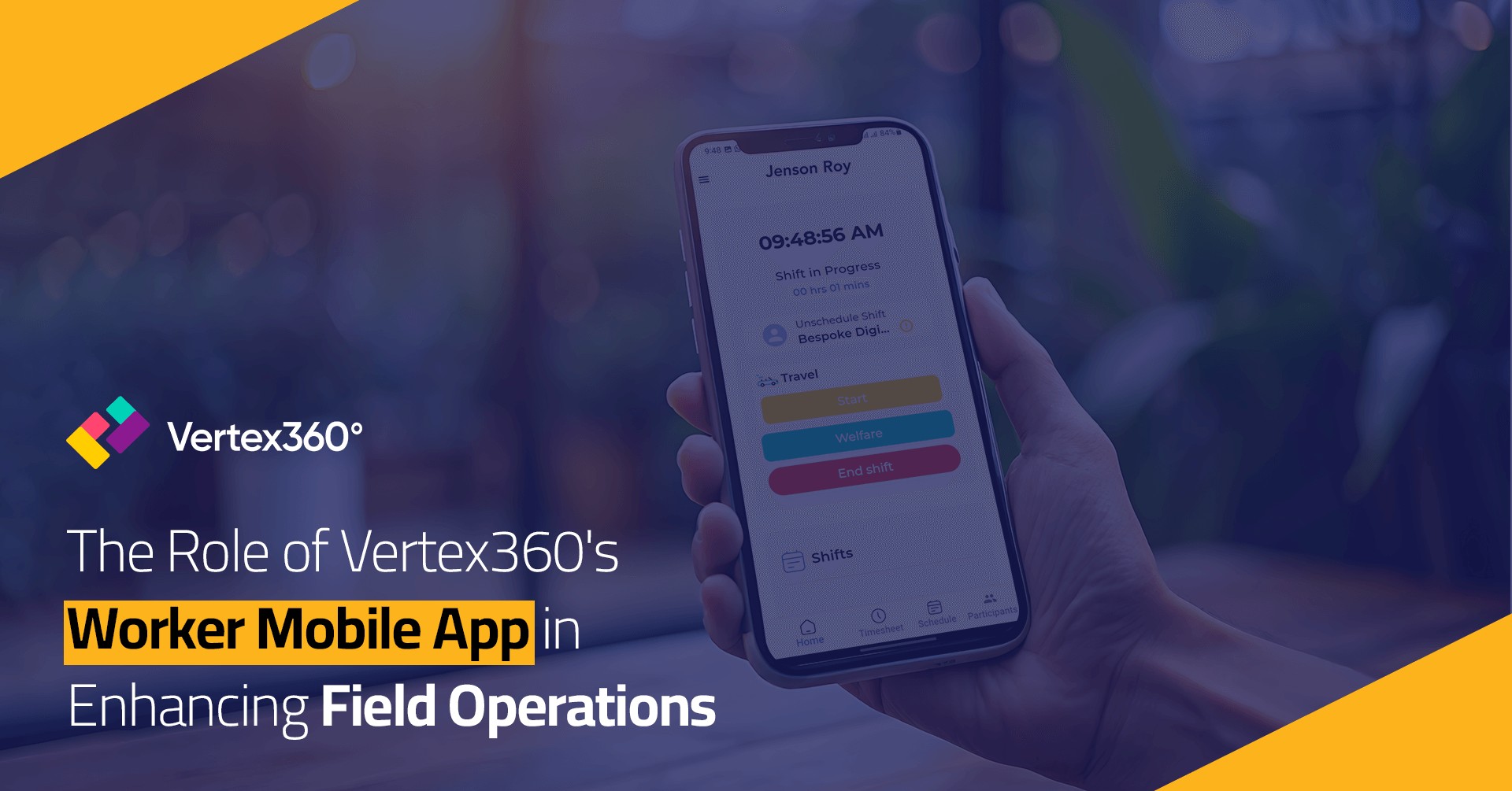 The Role of Vertex360's Worker Mobile App